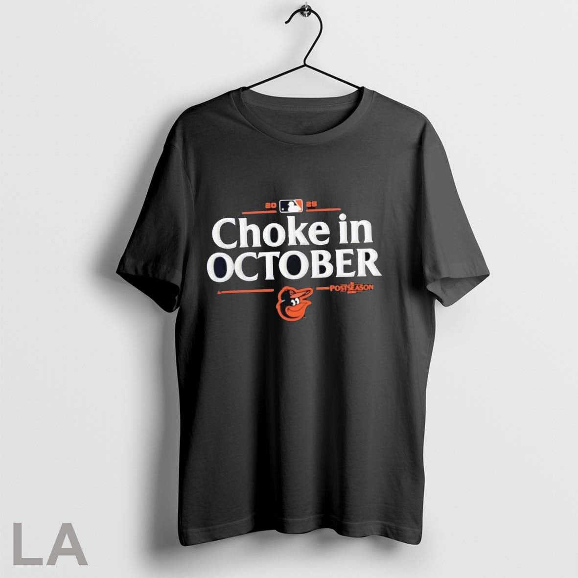 Original Baltimore Orioles 2025 Choke In October Mlb Postseason