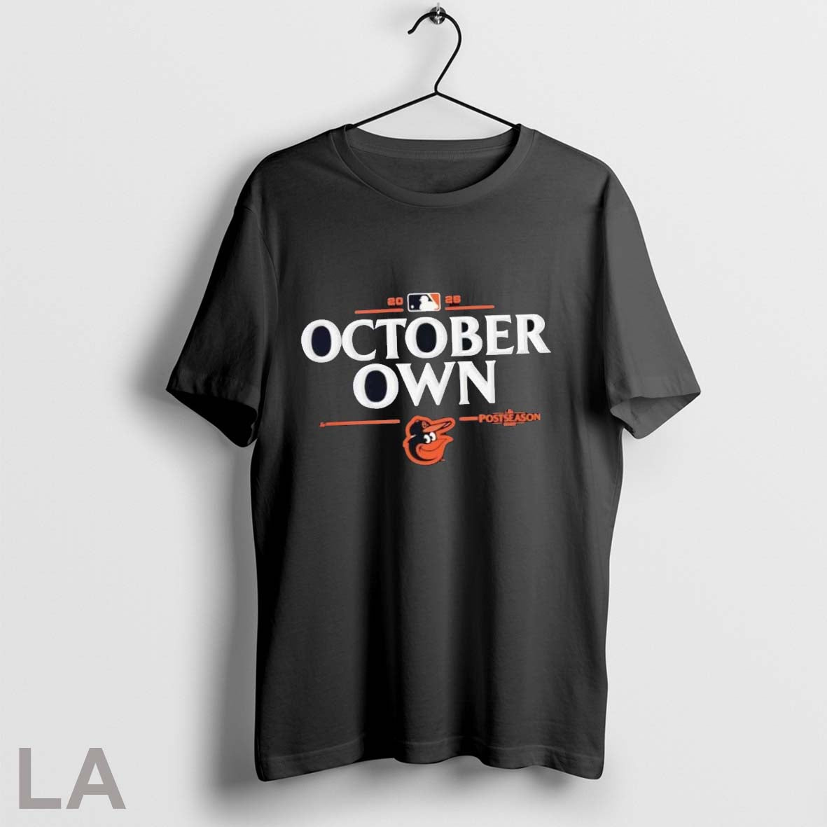 Original Baltimore Orioles 2025 Mlb Postseason Own October