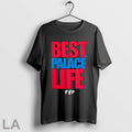 Original Best Palace Life T Shirt