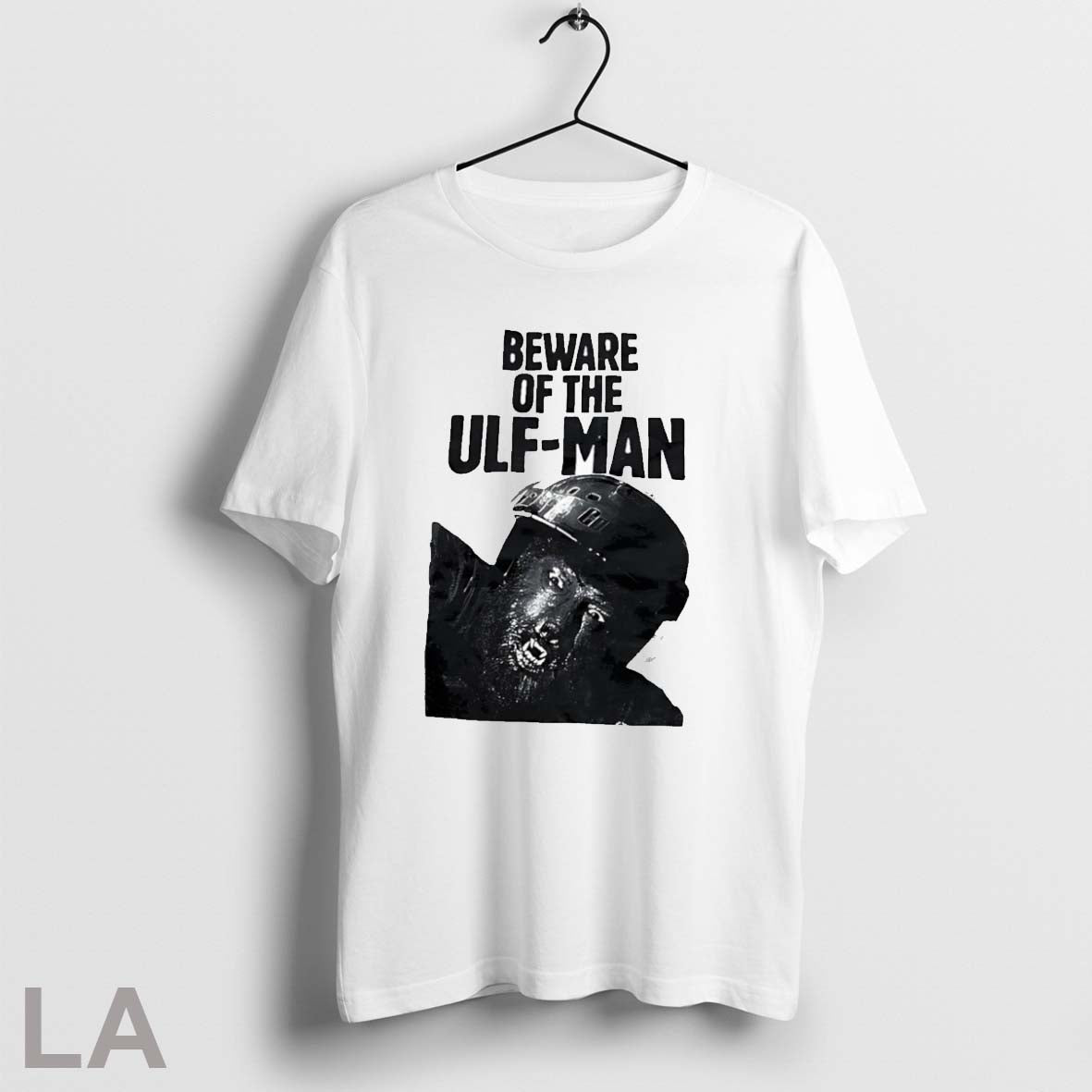 Original Beware Of The Ulf Man