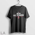 Original Boston Red Sox Win October 2025 Mlb Postseason