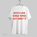 Original Boys Like Girls Who Eat Arbys