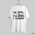 Original Careful Or Ill Spoil The Ending