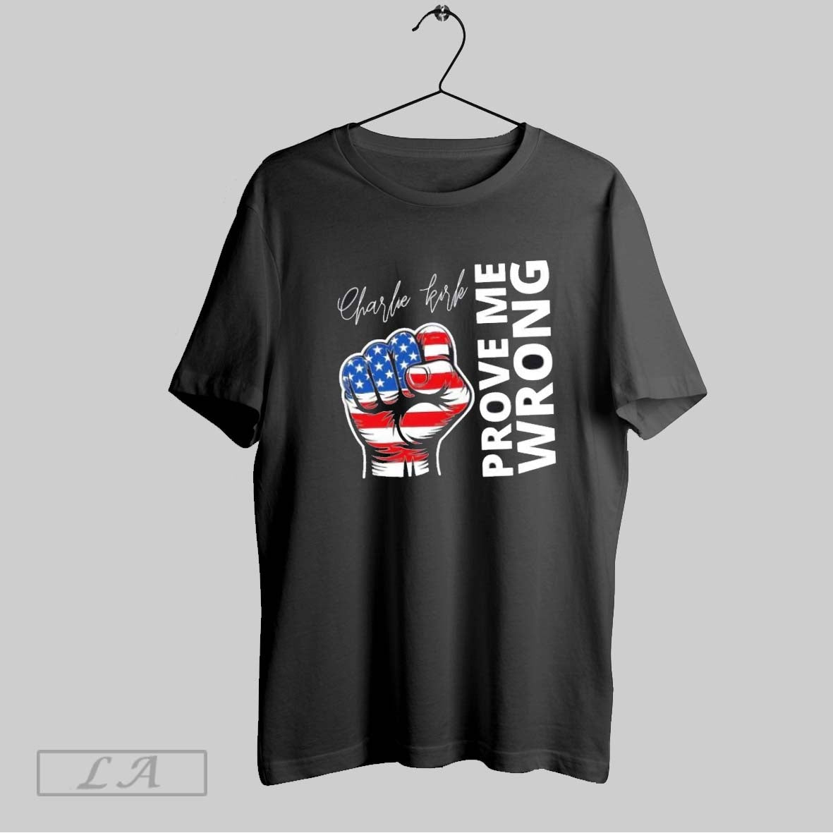 Original Charlie Kirk Freedom Prove Me Wrong Us Flag