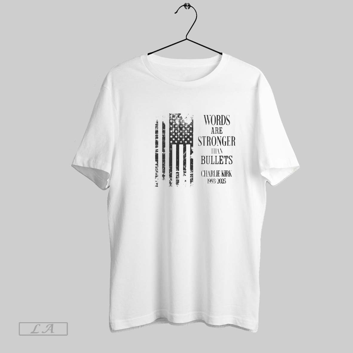 Original Charlie Kirk Worlds Are Stronger Than Bullets 1993 2025