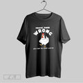 Original Chicken Prove Them Wrong You Can Be Even Worse