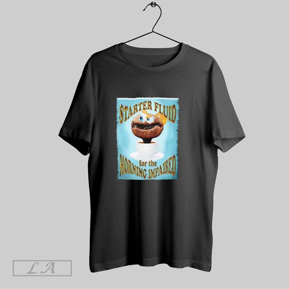 Original Coffee Humor Starter Fluid For The Morning Impaired