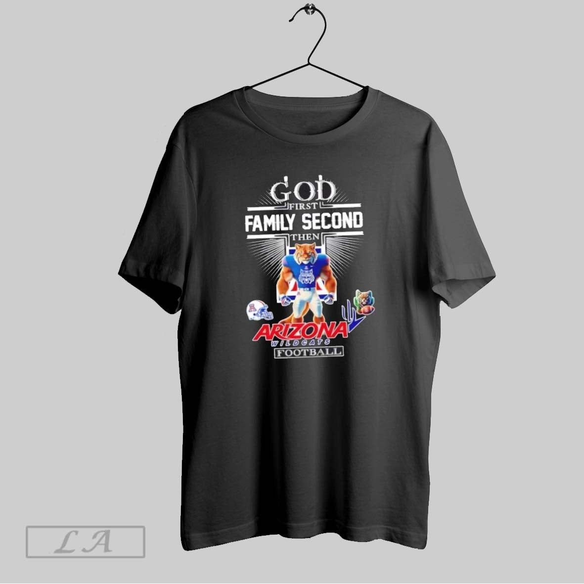 Original Cross God First Family Second Then Arizona Wildcats Football Mascot