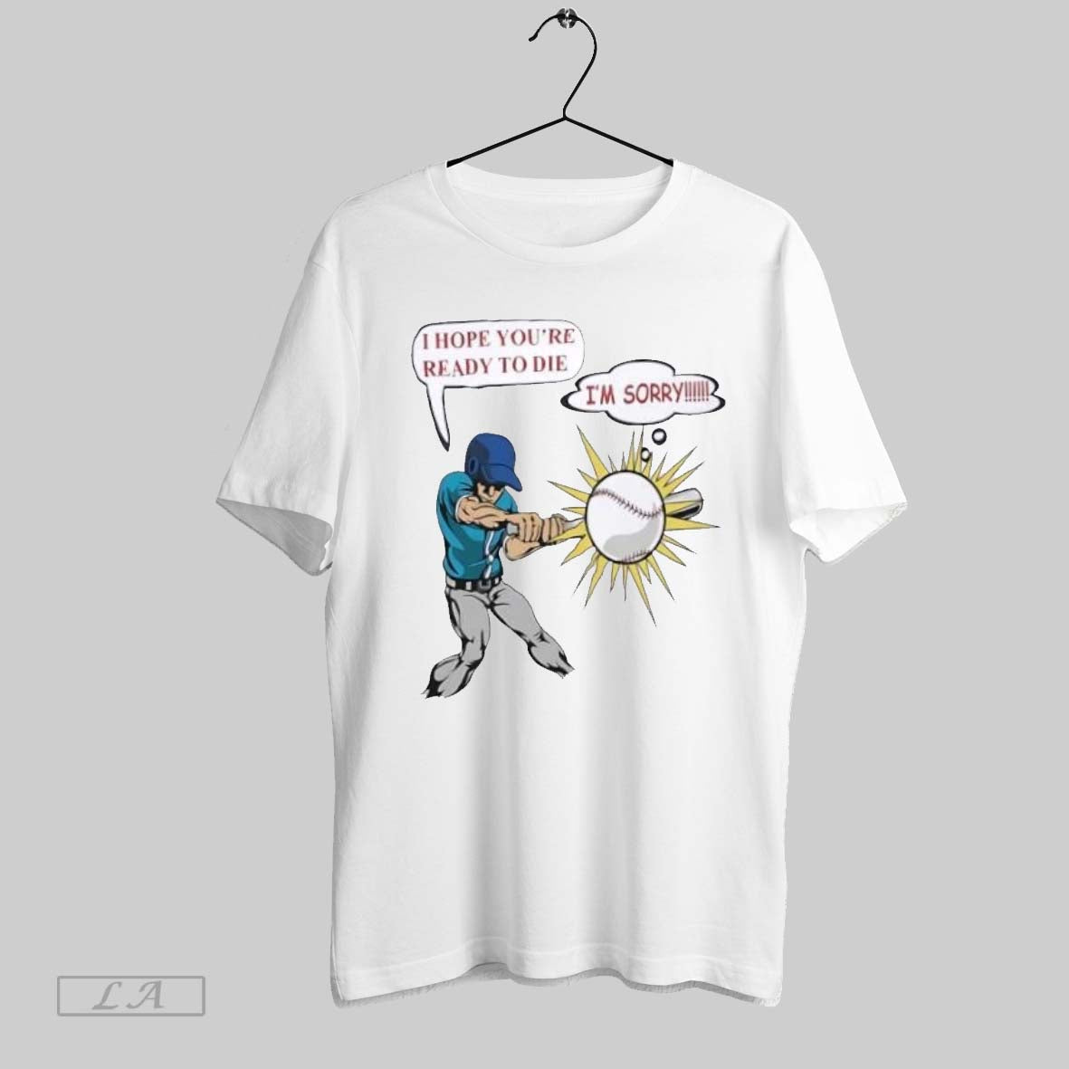 Original Deathwish I Hope Youre Ready To Die Im Sorry Baseball
