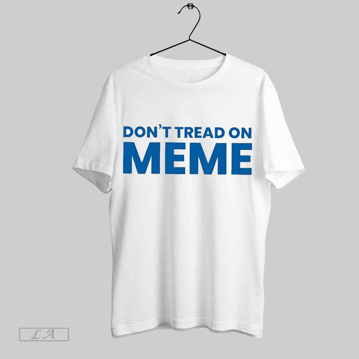 Original Dont Tread On Meme
