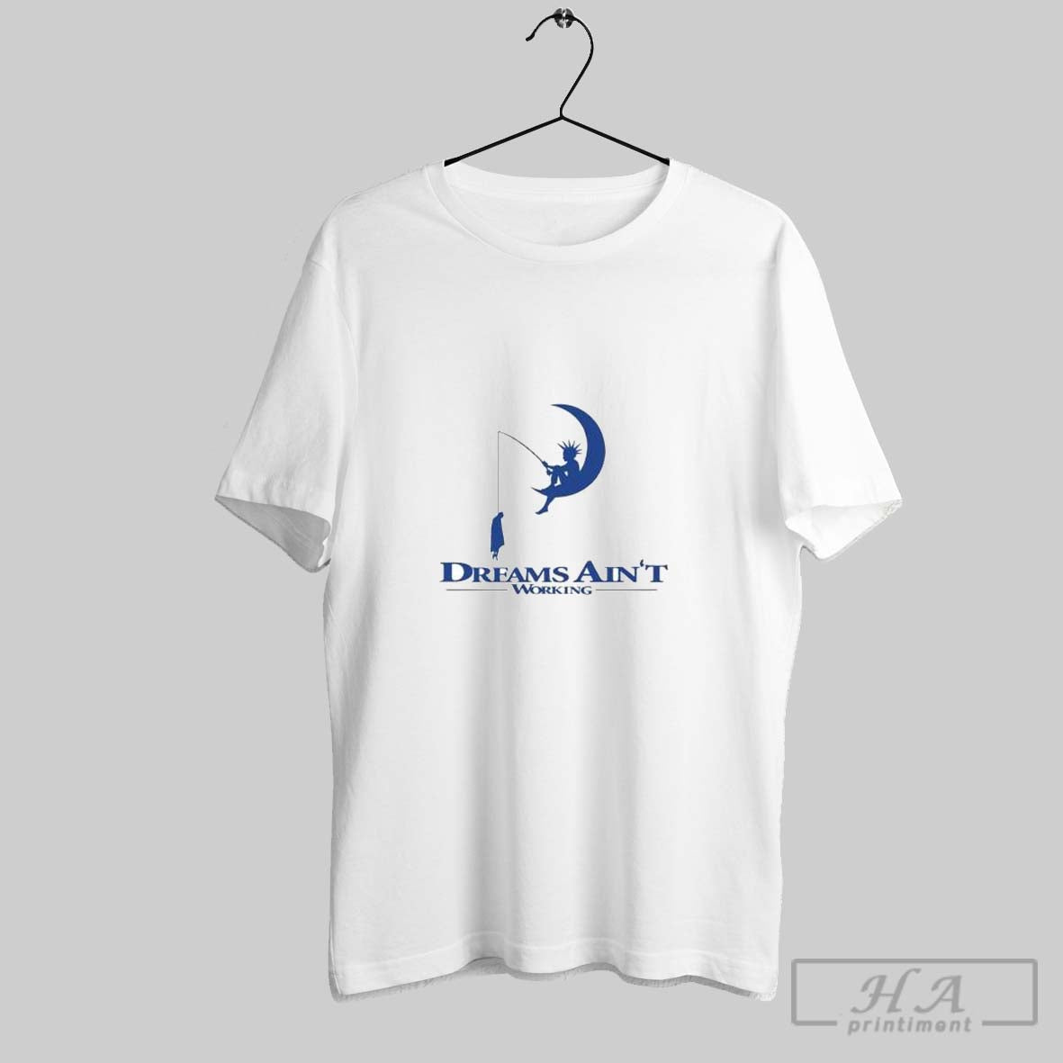 Original Dreams Aint Working Shirt Tee