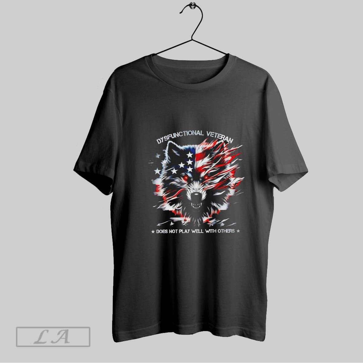 Original Dysfunctional Veteran Does Not Play Well With Others Proud Us Military Patriotic Pride