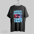 Original Fantasy Football Is My Toxic Trait