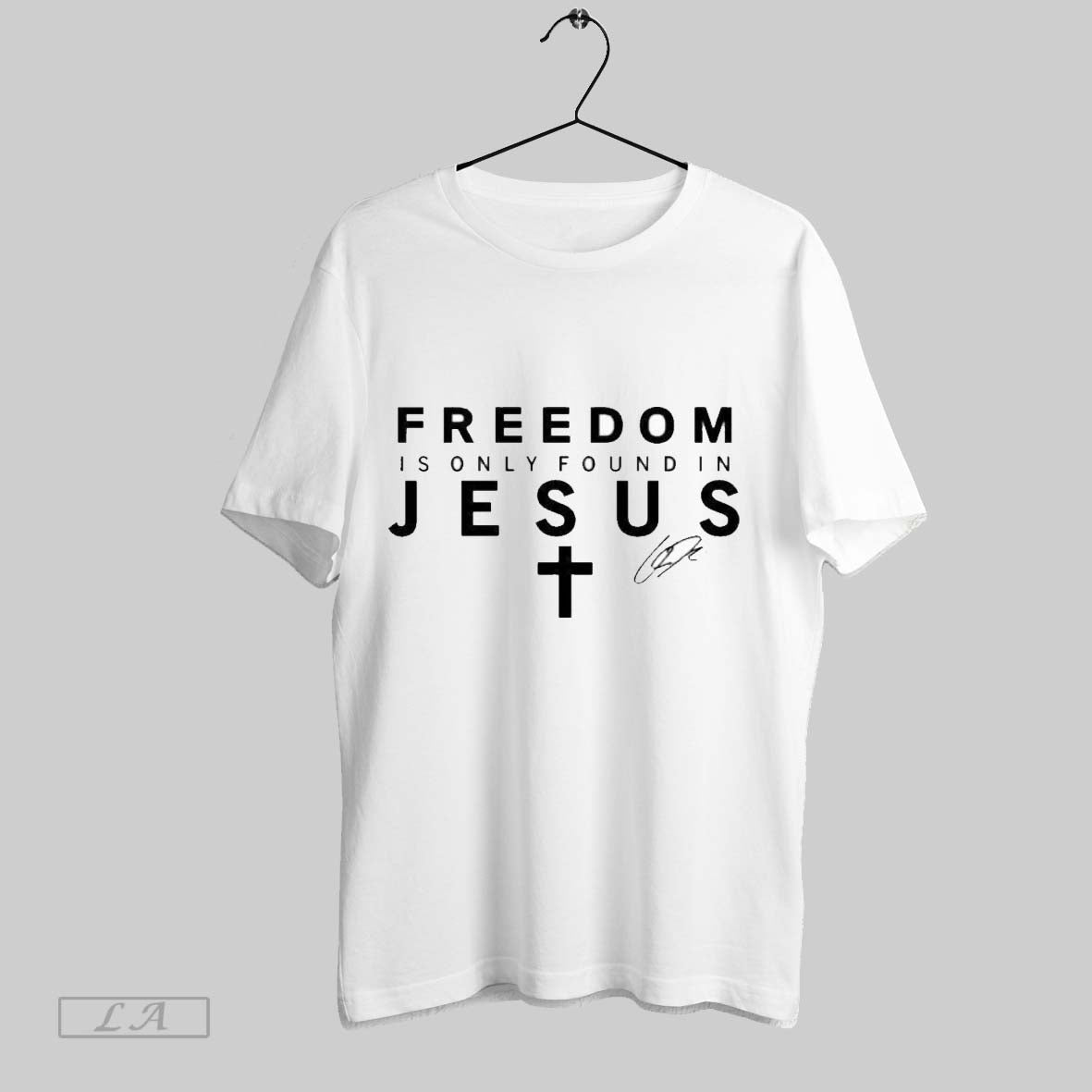 Original Freedom Is Only Found In Jesus Christ King Christian Charlie Kirk Signature Faith