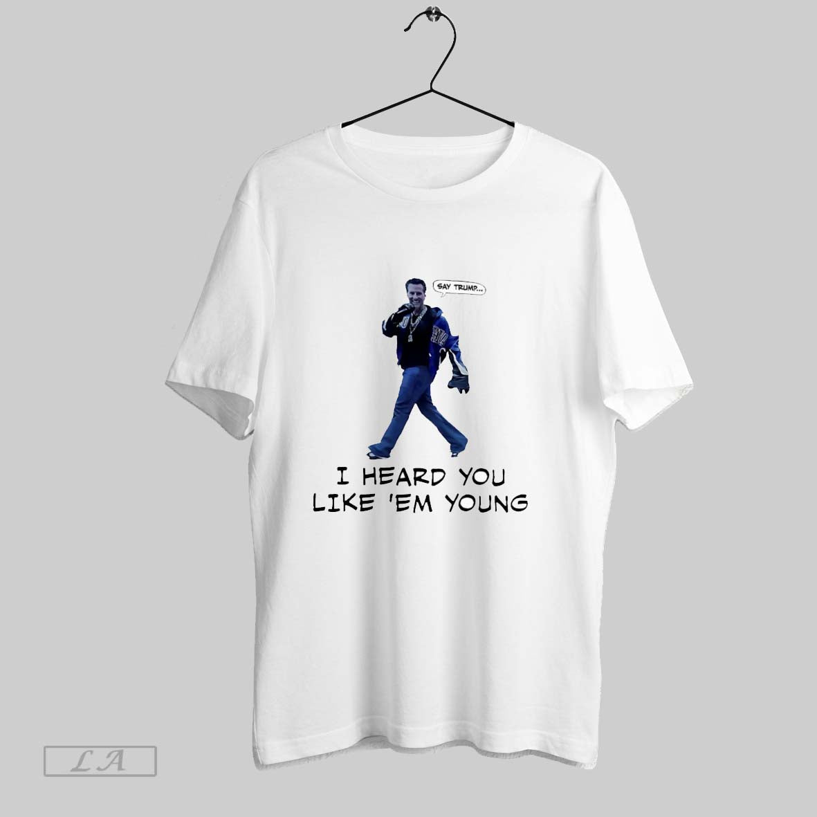Original Gavin Newsom Say Trum I Heard You Like Em Young T Shirt