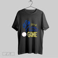 Original Get Up Get Up Get Outta Here Gone T Shirt