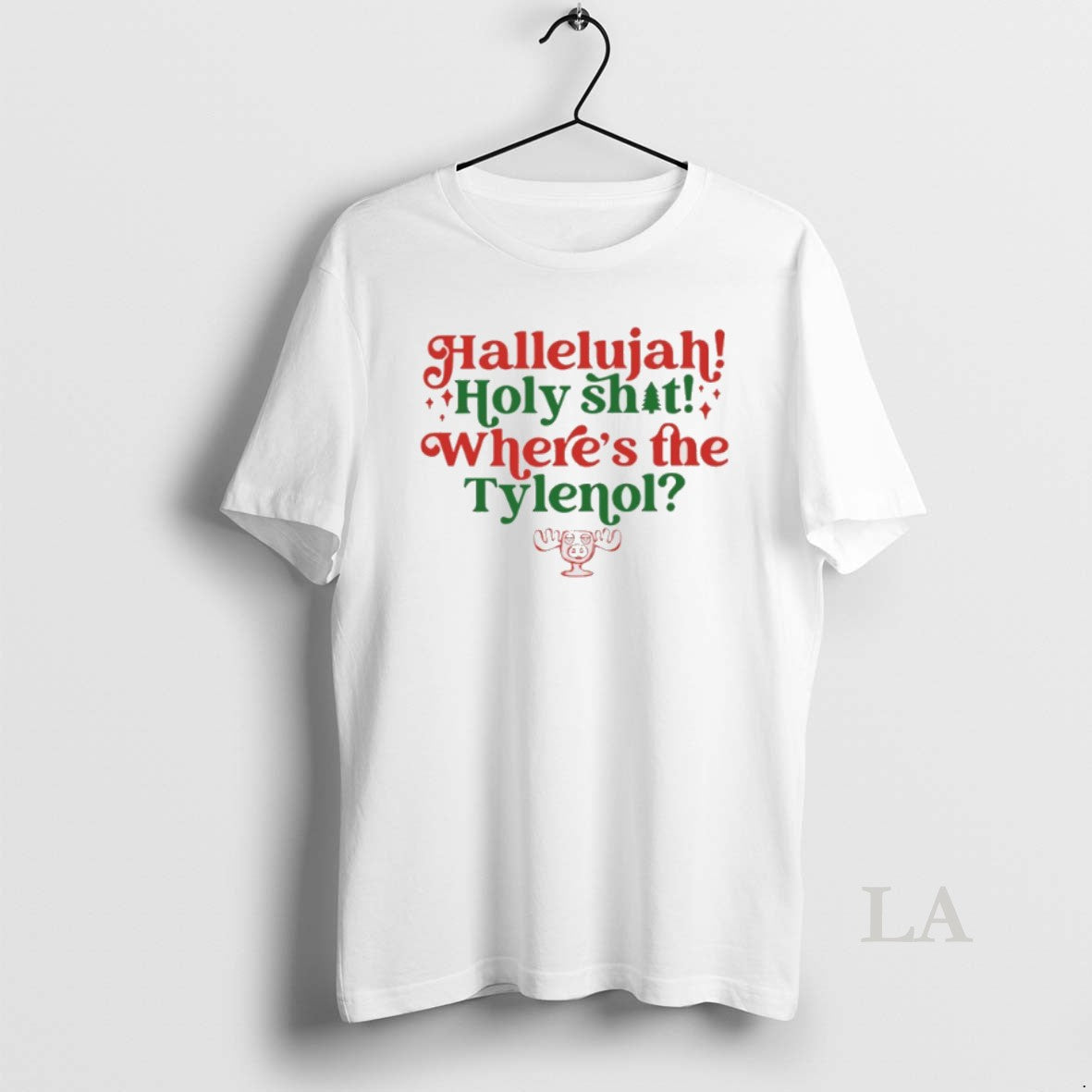 Original Hallelujah Holy Shit Wheres The Tylenol