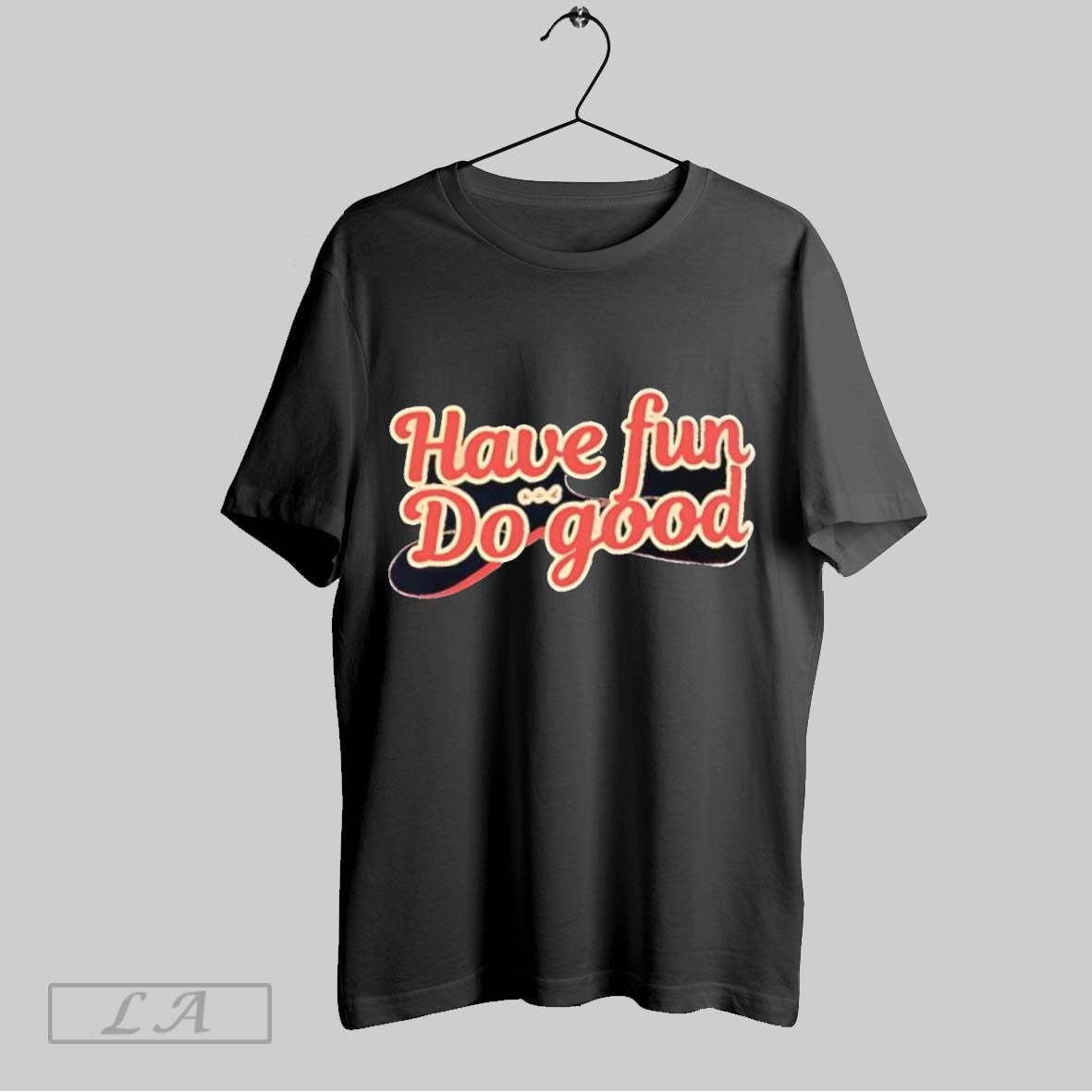 Original Have Fun Do Good Classic