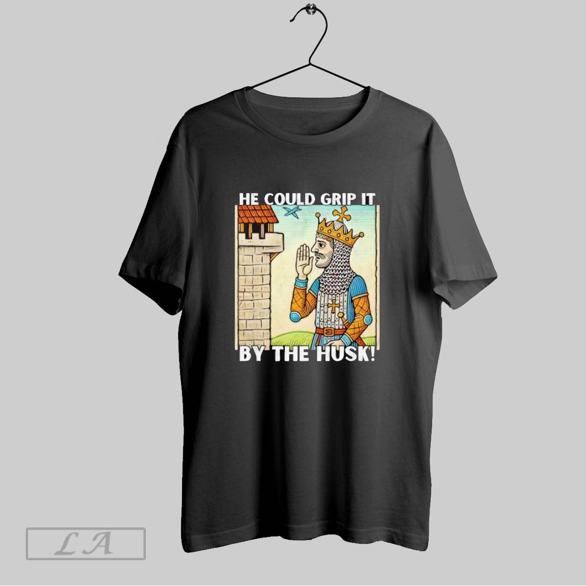 Original He Could Grip It By The Husk The Holy Grail