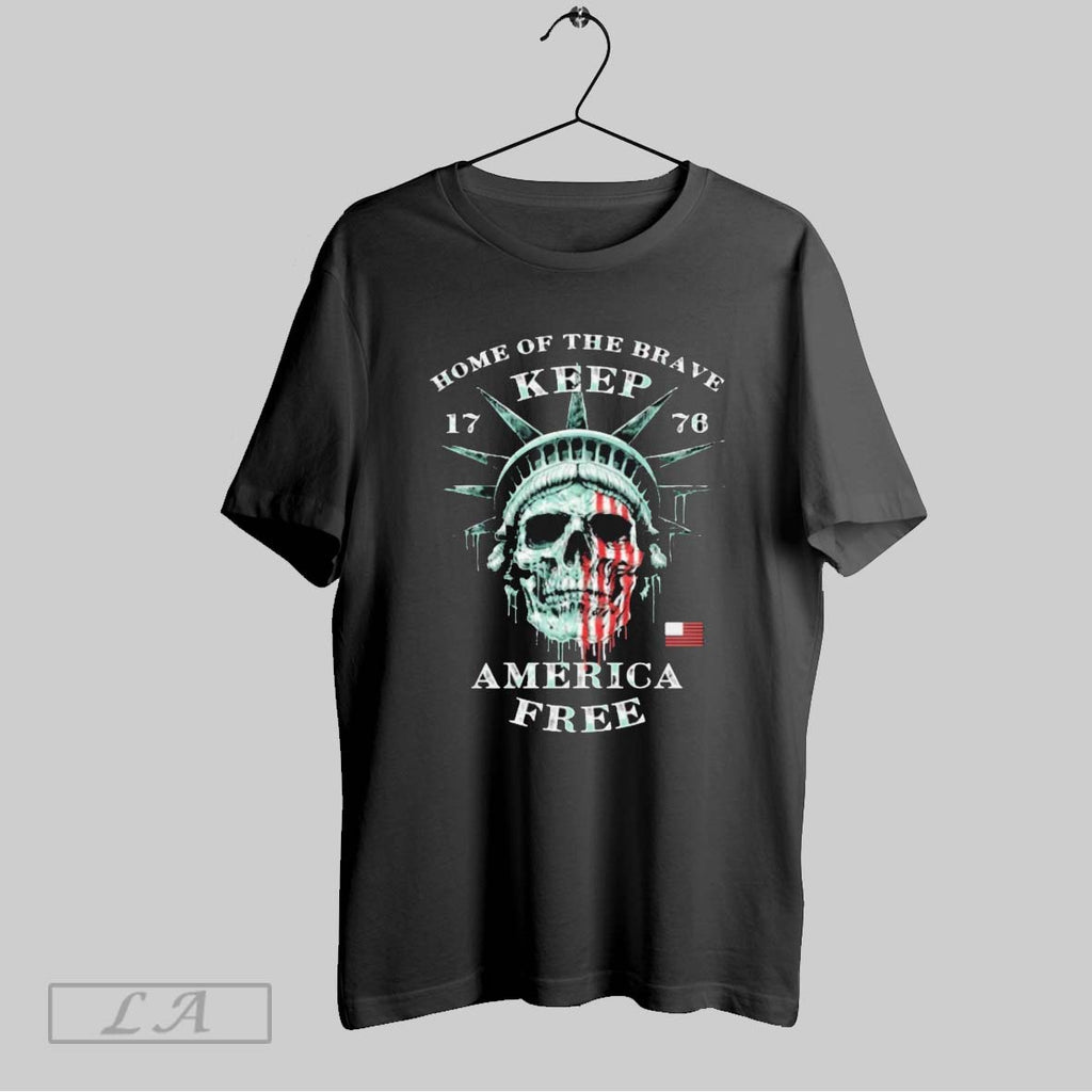 Original Home Of The Brave Keep America Free 1776 Liberty Skull