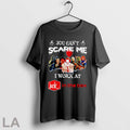 Original Horror Characters You Cant Scare Me I Work At Jack In The Box