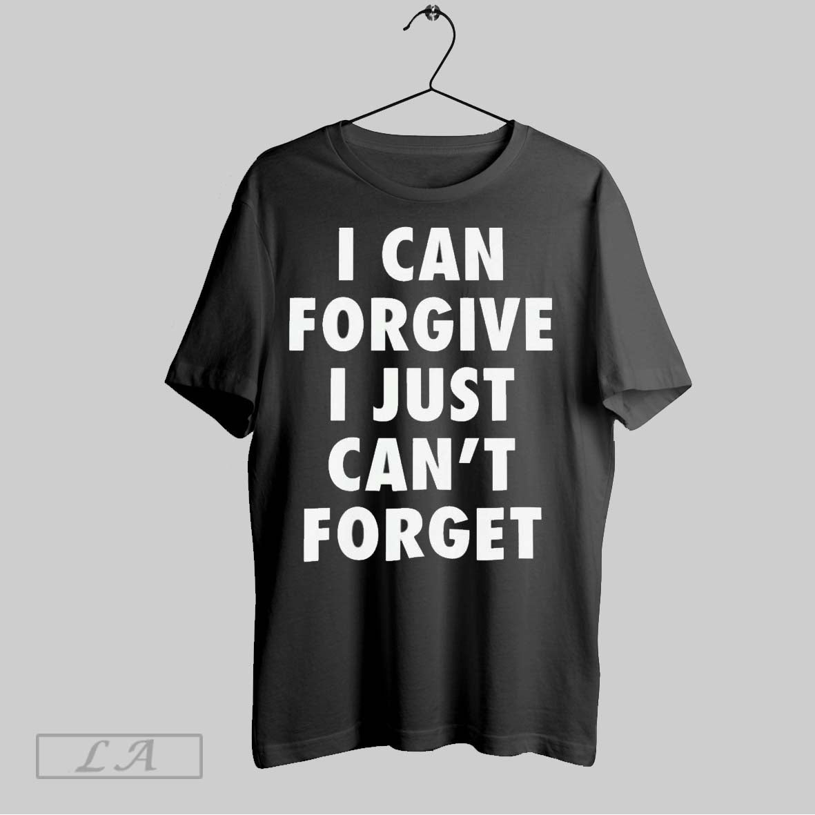 Original I Can Forgive I Just Cant Forget