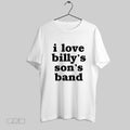 Original I Love Billys Sons Band