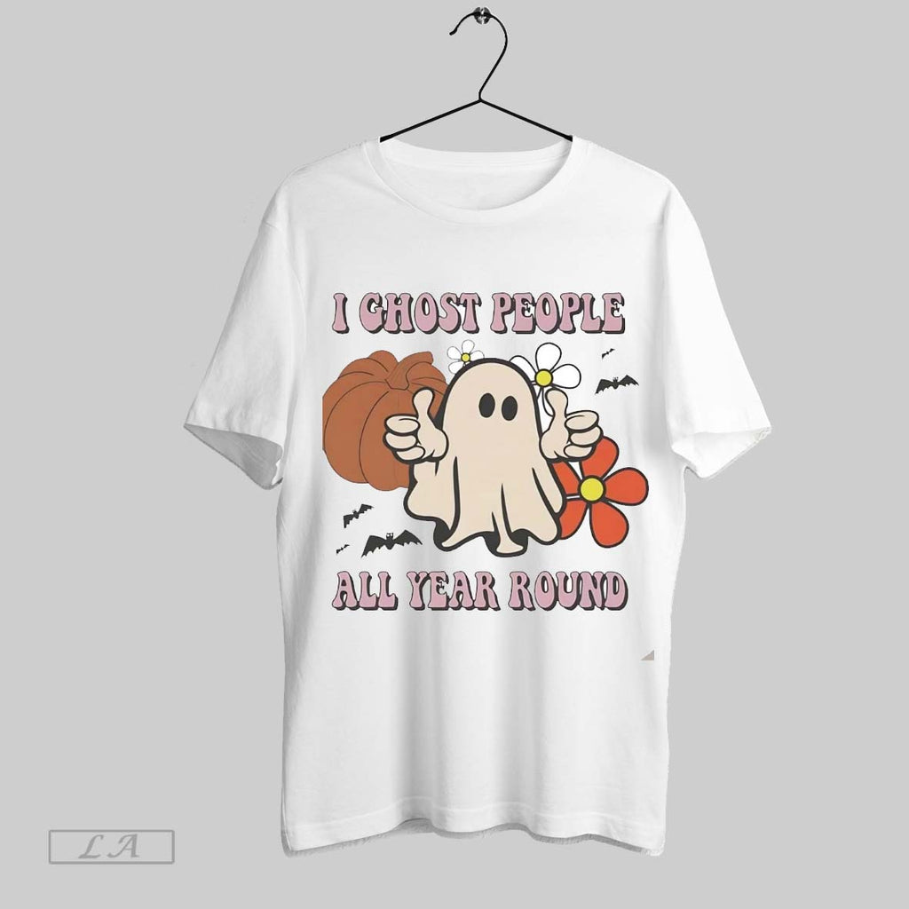 Original I Ghost People All Year Round Halloween