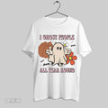 Original I Ghost People All Year Round Halloween