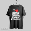 Original I Heart Matcha Clairo And Feminist Literature