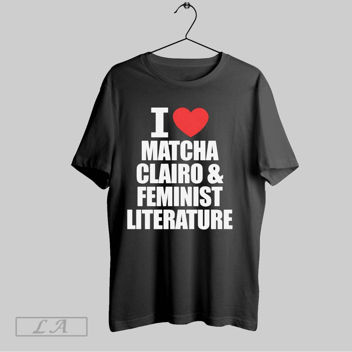 Original I Heart Matcha Clairo And Feminist Literature