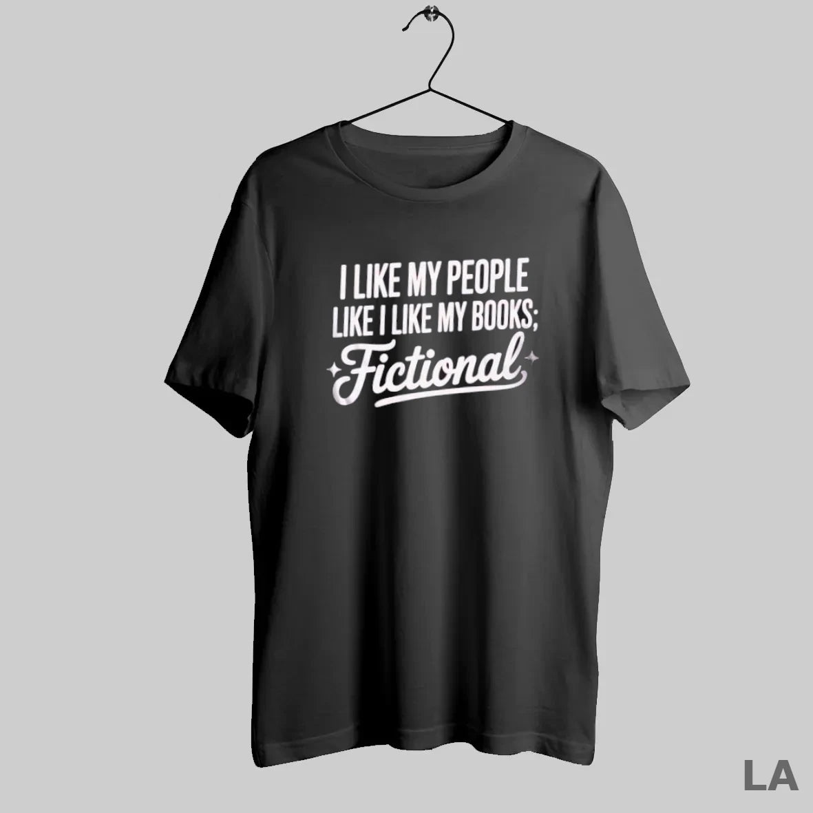 Original I Like My People Like I Like My Books Fictional