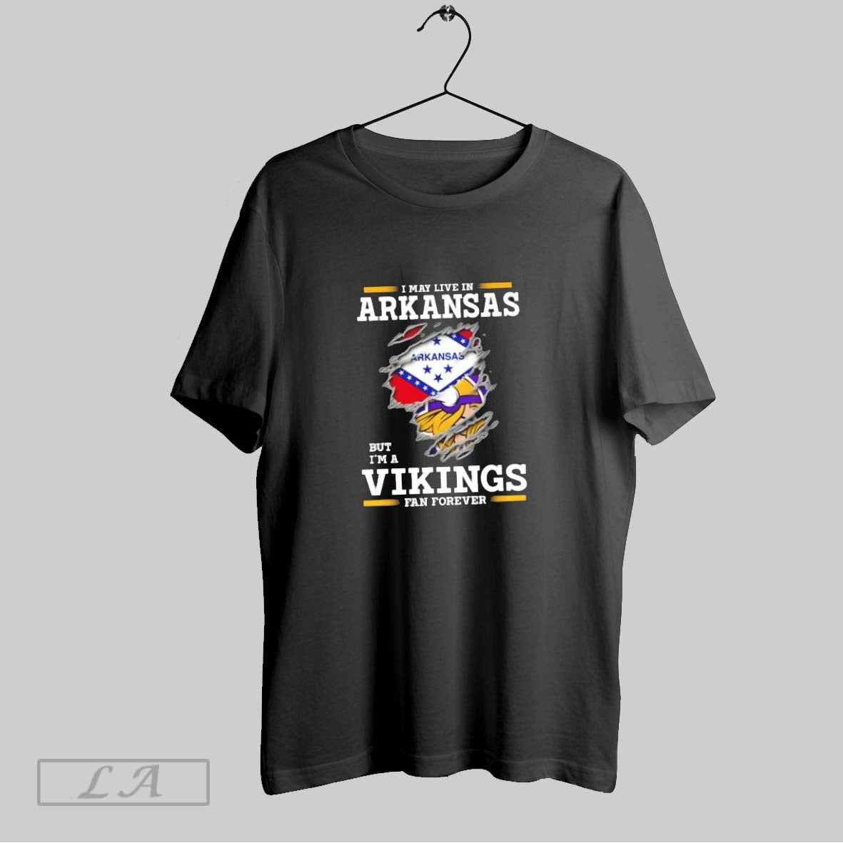 Original I May Live In Arkansas But Im A Minnesota Vikings Fan Forever