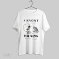 Original I Snort Crack Rusty Lids Est 2021 Skeleton