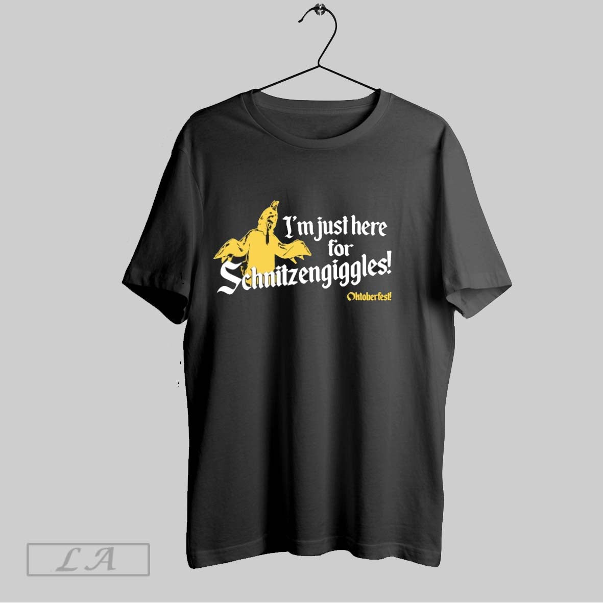 Original Im Just Here For Schnitzengiggles