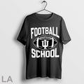 Original Indiana Is A Football School T Shirt