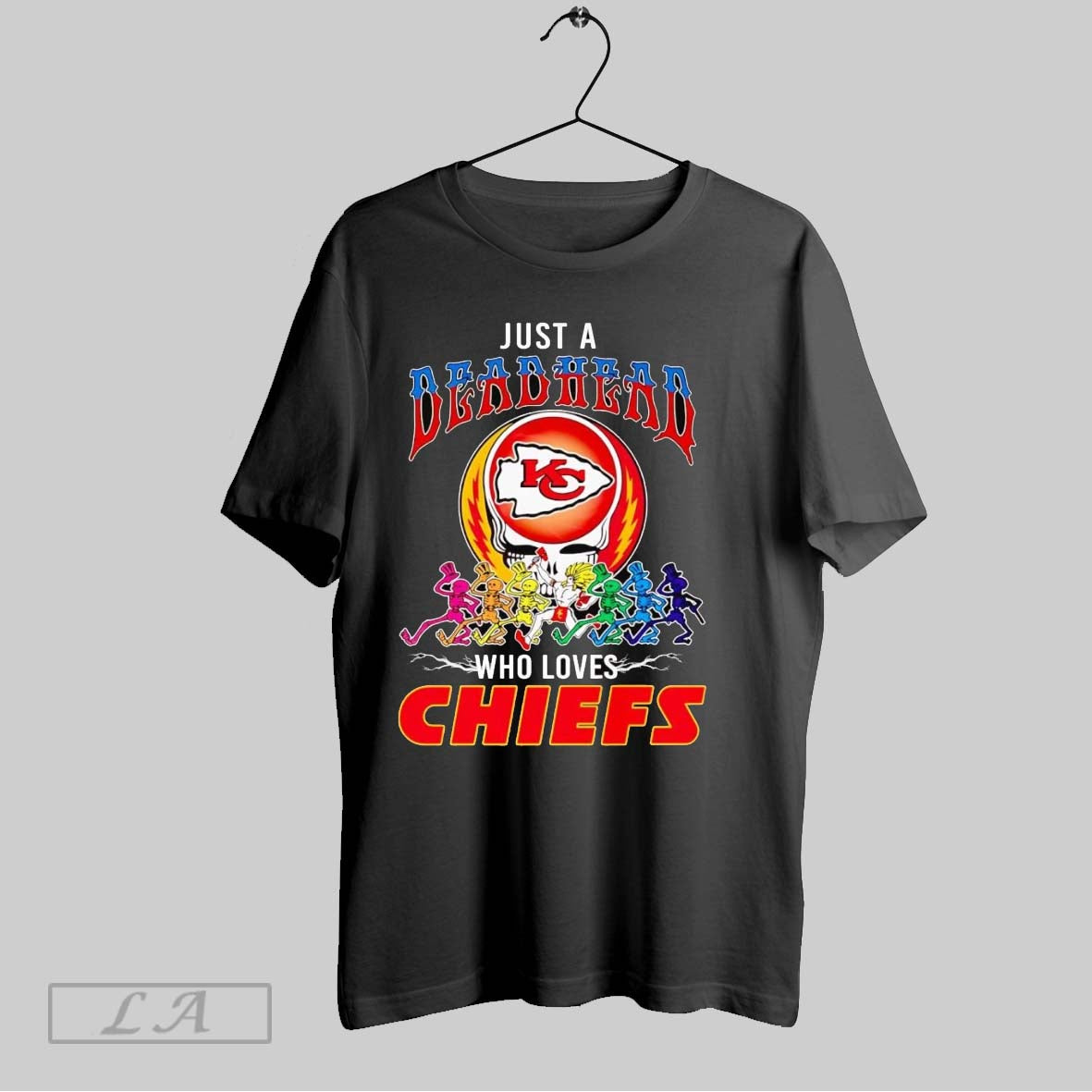 Original Just A Deadhead Who Loves Chiefs