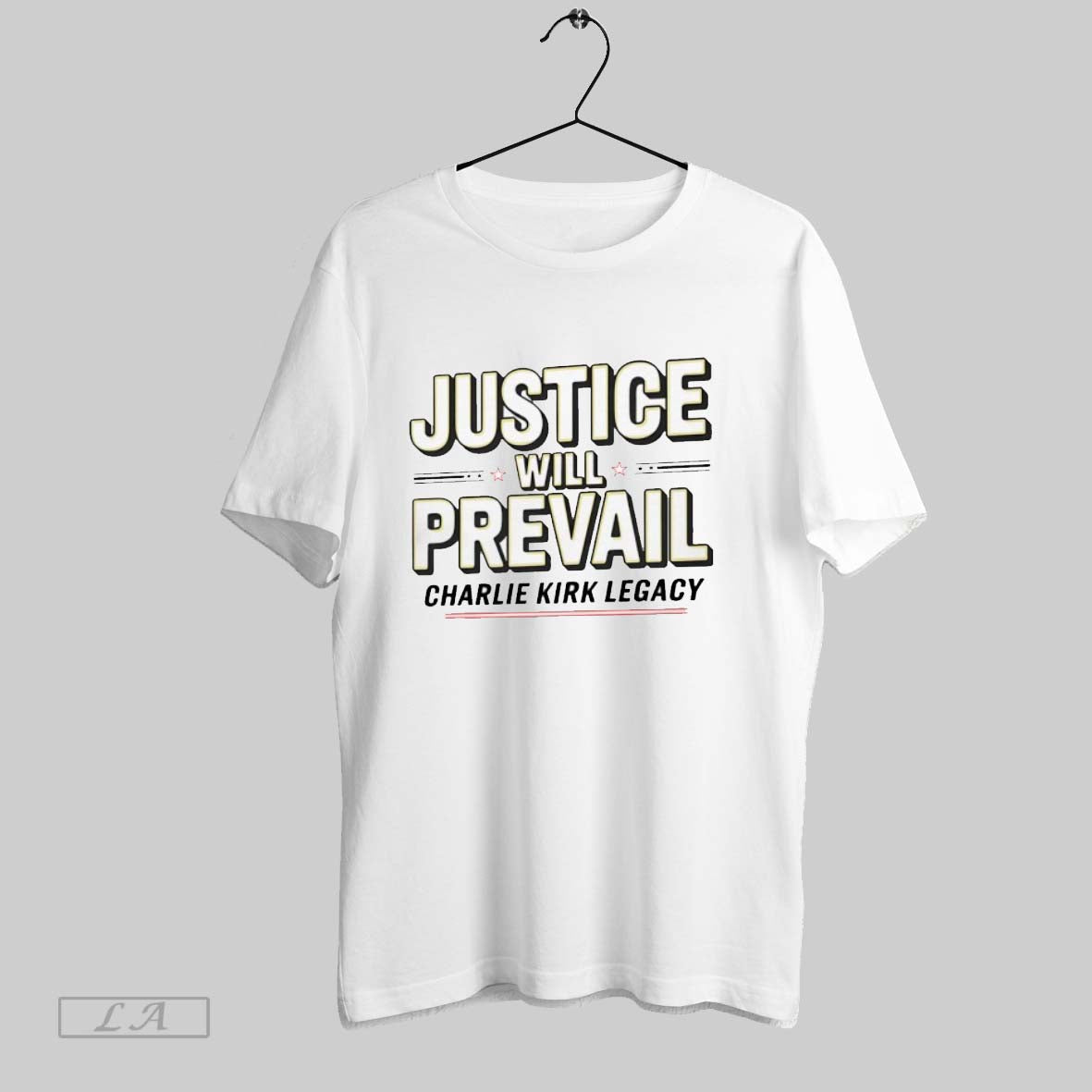 Original Justice Will Prevail Charlie Kirk Legacy
