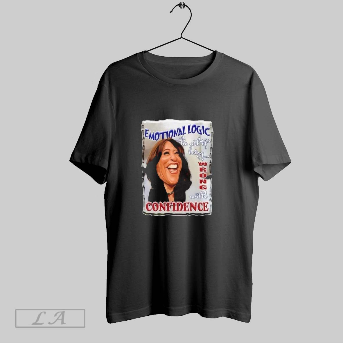 Original Kamala Emotional Logic The Art Of Being Wrong With Confidence