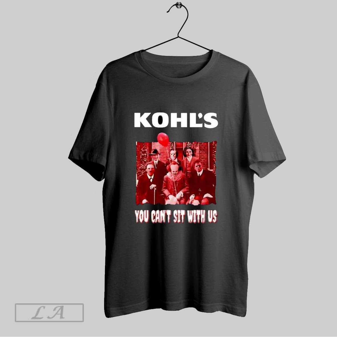 Original Kohls You Cant Sit With Us T Shirt