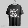 Original Madison Needs Public School Teachers