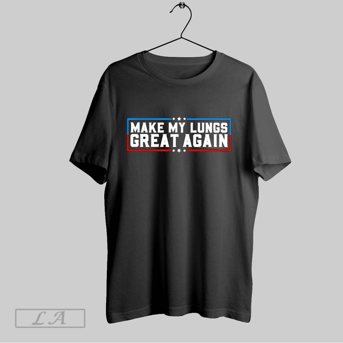 Original Make My Lungs Great Again