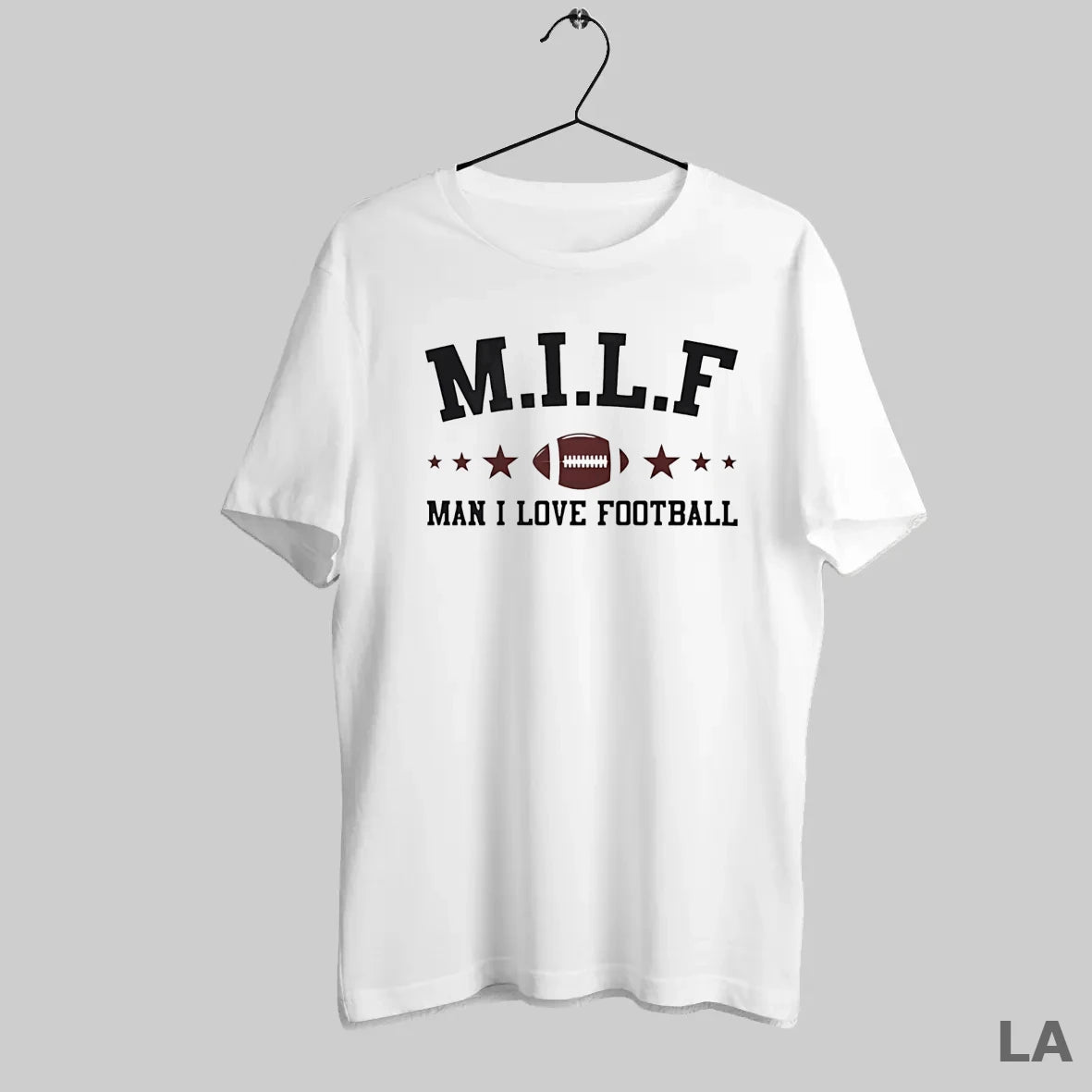 Original Milf Man I Love Football