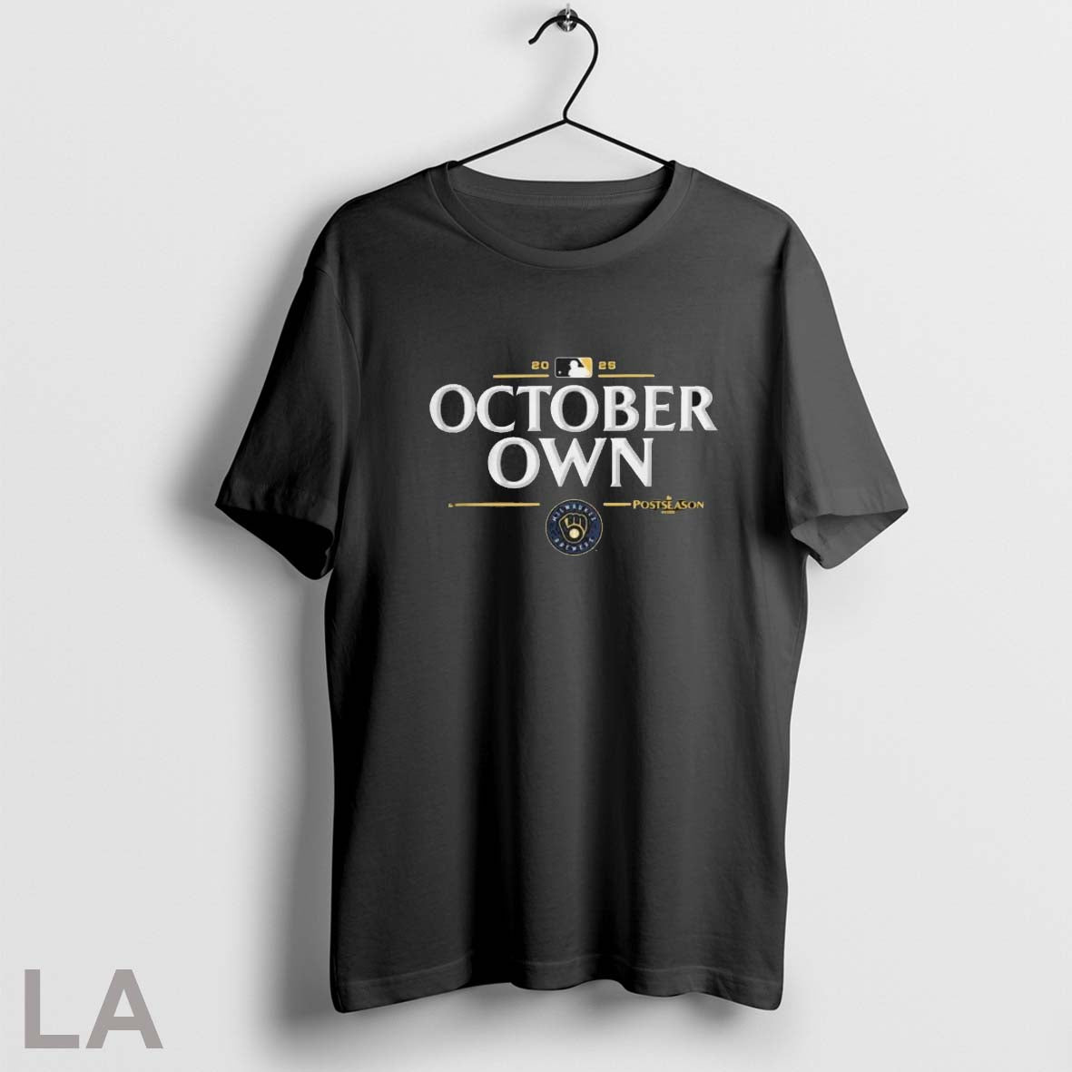 Original Milwaukee Brewers 2025 Mlb Postseason Own October