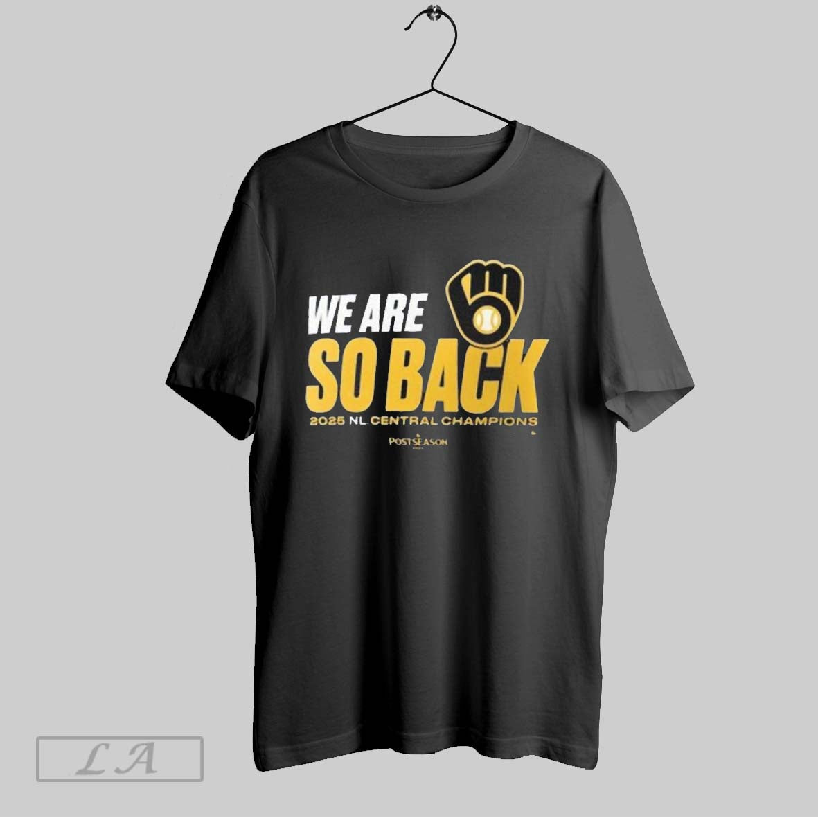 Original Milwaukee Brewers We Are So Back 2025 Nl Central Division Champions Sweat
