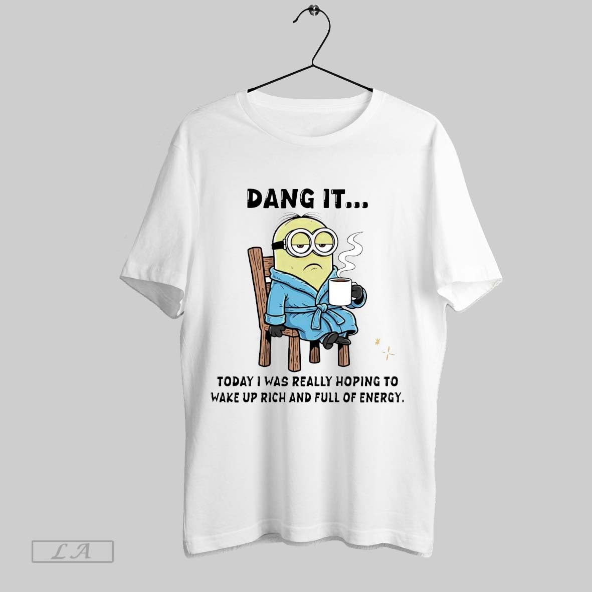 Original Minions Dang It Today I Was Really Hoping To Wake Up
