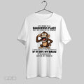 Original Monkey My Mind Is A Dangerous Place If It Hits My Brain