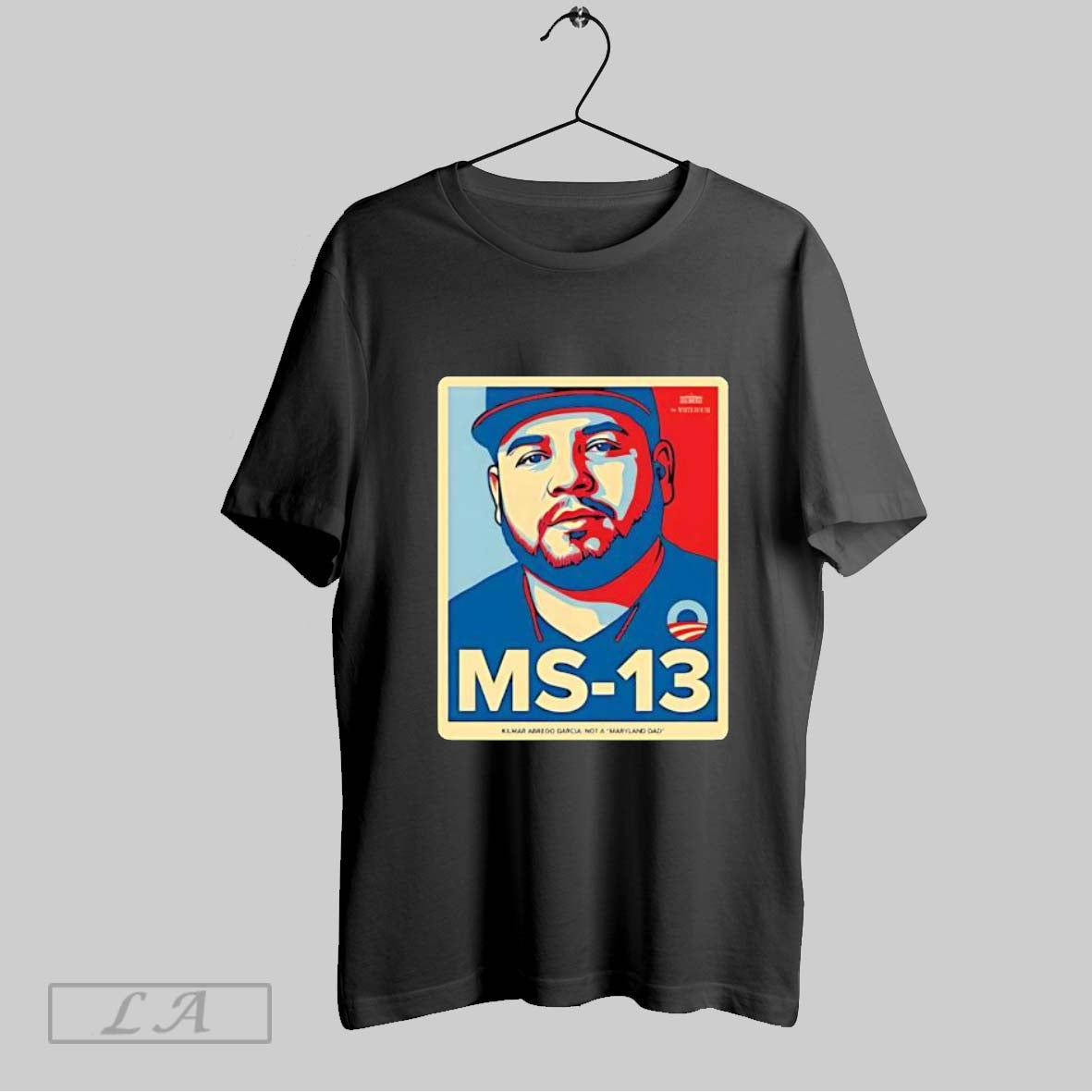 Original Ms 13 Kilmar Abrego Garcia Not A Maryland Dad T Shirt