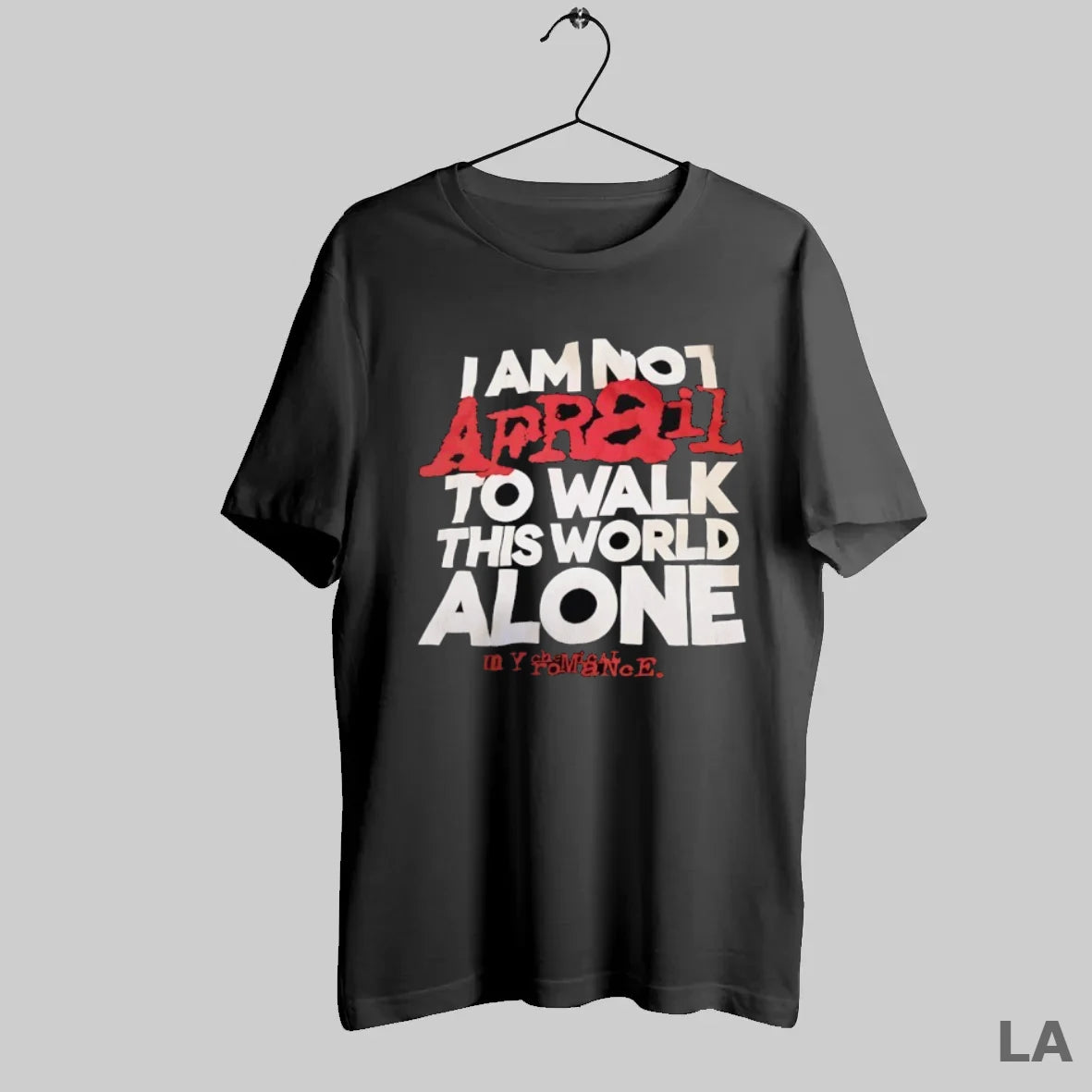Original My Chemical Romance I Am Not Afraid To Walk This World Alone