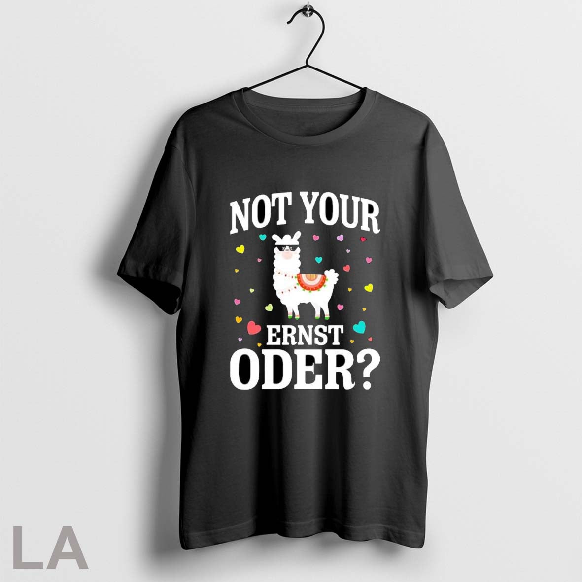 Original Not Your Ernst Oder T Shirt
